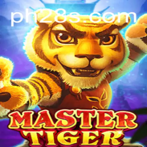 Discovering the Thrills of MasterTiger: A New Era of Strategy Gaming with PH 28